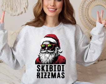 Skibidi Rizzmas Sweatshirt ,Merry Rizzmas Sweatshirt Funny Santa Claus Sweatshirt, Holiday Santa Sweatshirt, Christmas Party Sweatshirt,