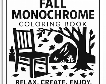 Fall Monochrome Coloring Book | One-Color Pumpkin & Autumn Leaves Pages | Printable Black and White Coloring for Stress Relief
