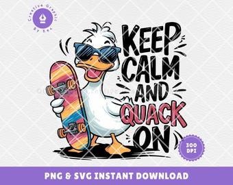 Duck, cute duck, white duck, keep calm, fun duck, funny duck png, duck png, animal pun, png, sublimation designs, pod design, pod designs