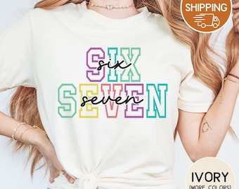 67 shirt, Six Seven, Viral meme tee, Comfort Colors Tshirt, Unisex