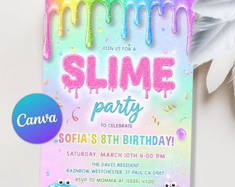 May include: A colorful invitation for a slime-themed birthday party. The design features dripping rainbow slime, the words "SLIME party", and details for Sofia's 8th birthday. The Canva logo is visible.