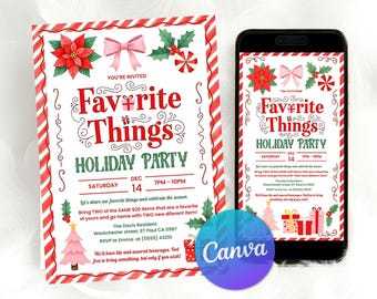 May include: A holiday party invitation with a candy cane border, featuring the text "Favorite Things Holiday Party." The design includes festive illustrations of poinsettias, bows, holly, and gifts. The invitation is displayed on paper and a smartphone.