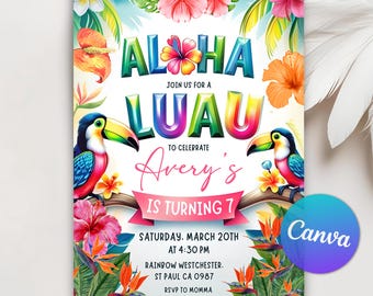 Puede incluir: Invitación colorida para una fiesta luau. El diseño presenta las palabras "Aloha Luau" en colores vibrantes, junto con flores tropicales, tucanes y el texto "Avery's is turning 7". La invitación incluye detalles del evento.