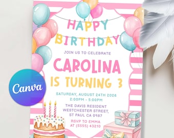 May include: A birthday party invitation with a pink and white striped background. The invitation features colorful balloons, a cake, and the text "HAPPY BIRTHDAY CAROLINA IS TURNING 3". Includes event details and RSVP information.