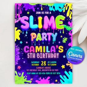 May include: A colorful invitation for a slime party. The invitation features a neon green, pink, blue, and yellow slime design with stars and the text "Join us for a Slime Party Camila's 5th Birthday". The invitation also includes the date, time, and location of the party. RSVP information is included at the bottom of the invitation.