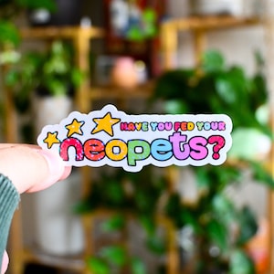 Heb je je Neopets al gevoerd? Sticker | Neopets herinneringssticker | Gamersticker | Sticker Neopets | Waterbestendig | Laptopsticker |