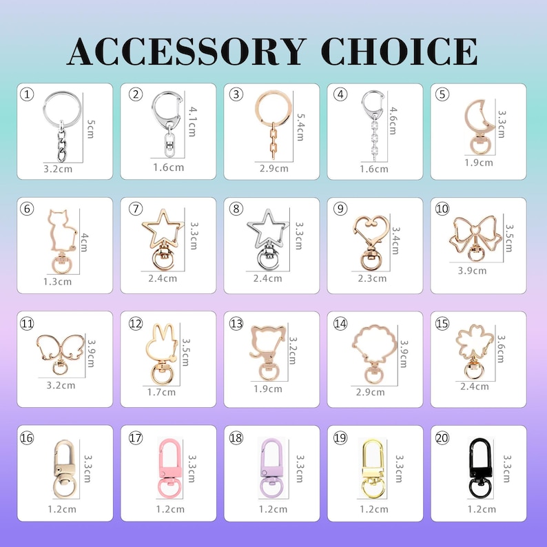 May include: An image showcasing a variety of keychains, each with a unique design. The keychains include shapes like stars, hearts, and animals, with measurements in centimeters and inches. The text "ACCESSORY CHOICE" is at the top.