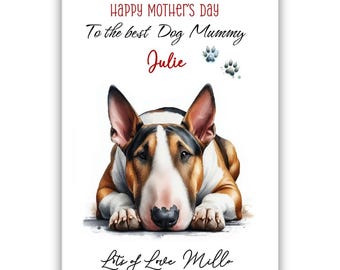 Personalisierte Bullterrier Muttertagskarte. Hunde-Liebhaber Muttertagskarte. Muttertagskarte vom Hund. Zur besten Hundemama Karte.