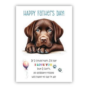 Biglietto per la Festa del Papà con un Labrador color cioccolato. Biglietto per la Festa del Papà da un cane. Auguri a papà, papà e papà. Con possibilità di messaggio all'interno.