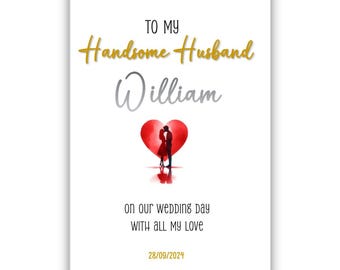 Personalised Husband to be card. Wedding Day Card for Groom.  To my Handsome Husband. Wedding Card. On Our Wedding Day Card. Happy Wedding.