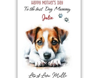 Personalised Jack Russell Terrier Mother's Day Card. Dog Lovers Mother's Day Card. Mother's Day card from dog. To the best dog mum card.