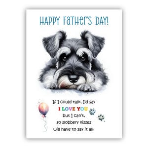 Tarjeta del Día del Padre para mi Schnauzer Miniatura. Tarjeta del Día del Padre hecha por un perro. Feliz Día del Padre para papá, papi, papá. Con opción de mensaje.
