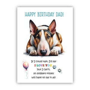 Biglietto di auguri di compleanno del cane. Biglietto di auguri di compleanno per il cane Bullterrier per papà, papà, padre. Con opzione messaggio all'interno.