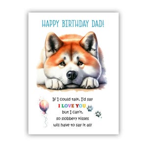 Biglietto di auguri di compleanno del cane. Biglietto di auguri di compleanno del cane Akita Inu per papà, papà, padre. Con opzione messaggio all'interno.