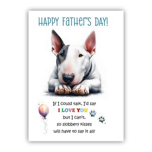 Biglietto per la Festa del Papà con un Bullterrier. Biglietto per la Festa del Papà da un cane. Auguri a papà, papà e papà. Con possibilità di messaggio all'interno.