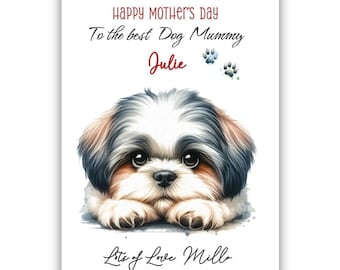 Personalised Shih Tzu Mother's Day Card. Dog Lovers Mother's Day Card. Mother's Day card from dog. To the best dog mum card.
