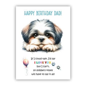 Biglietto di auguri di compleanno del cane. Biglietto di auguri di compleanno per il cane Shih Tzu per papà, papà, padre. Con opzione messaggio all'interno.