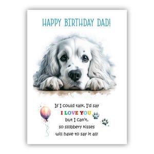 Biglietto di auguri di compleanno del cane. Biglietto di auguri di compleanno per il cane Spaniel bianco per papà, papà, padre. Con opzione messaggio all'interno.