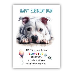 Biglietto di auguri di compleanno del cane. Biglietto di auguri di compleanno per il cane Staff Terrier per papà, papà, padre. Con opzione messaggio all'interno. Staffordshire Bull Terrier