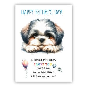 Biglietto per la festa del papà con il cane Shih Tzu. Biglietto per la festa del papà da un cane. Auguri a papà, papà e papà. Con possibilità di messaggio all'interno.