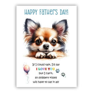 Biglietto per la festa del papà con un chihuahua. Biglietto per la festa del papà da un cane. Auguri a papà, papà e papà. Con possibilità di messaggio all'interno.