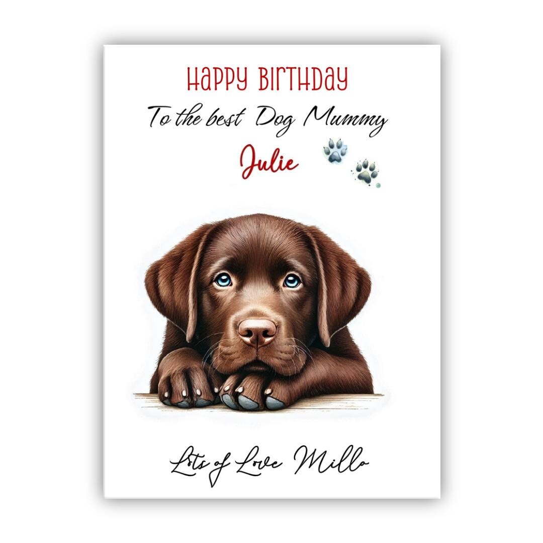 Personalised Birthday Card From the Dog. Chocolate Labrador Birthday ...