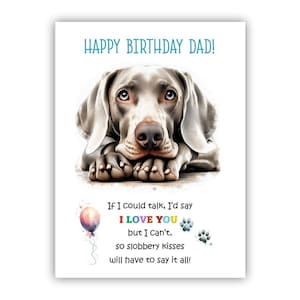 Biglietto di auguri di compleanno del cane. Biglietto di auguri di compleanno del cane Weimaraner per papà, papà, padre. Con opzione messaggio all'interno.