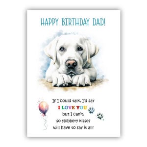 Biglietto di auguri di compleanno del cane. Biglietto di auguri di compleanno per il cane Labrador bianco per papà, papà, padre. Con opzione messaggio all'interno.
