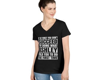 Funny Name Personalized Birthday Gifts , If At First You Don't Succeed Try Doing Quote Tee , Mother's Day Present Womens V-neck Tshirt