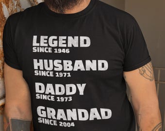 Personalized Dad Grandad White Text Shirt, Father's Day Tshirt, Husband Father Legend, Grandfather Custom Date Birthday Gift, New Grandad