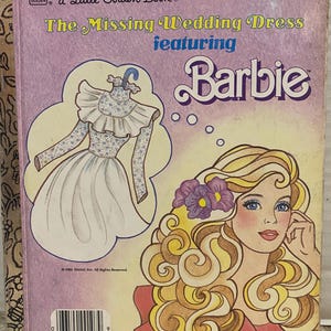 The Missing Wedding Dress Featuring Barbie- a Little Golden Book - Etsy The Missing Wedding Dress Featuring Barbie- a Little Golden Book - Etsy