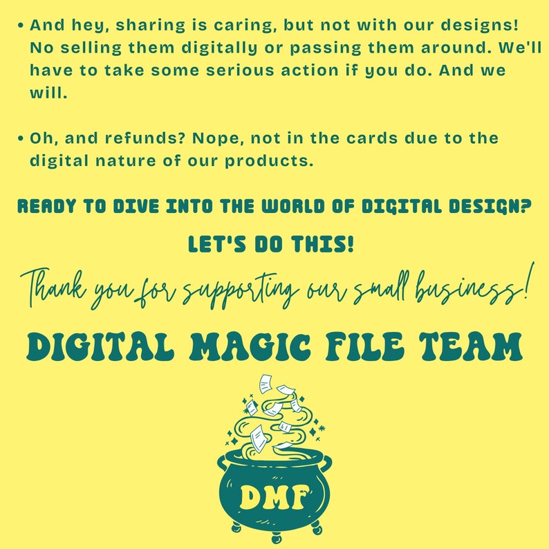 May include: A yellow graphic with text that reads "READY TO DIVE INTO THE WORLD OF DIGITAL DESIGN? LET'S DO THIS!" and "DIGITAL MAGIC FILE TEAM." A cauldron graphic with the letters "DMF" is also present.