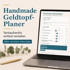Könnte beinhalten: Ein Laptop zeigt ein digitales Finanzplanungstool mit dem Titel Handmade Geldtopf-Planer mit Spalten für Ausgaben und Prozentsätze. Der Bildschirm zeigt einen berechneten Restbetrag von 9,77 €. Ein goldener Stift liegt neben dem Laptop.