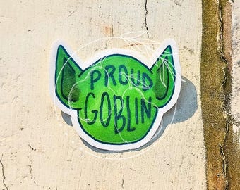 Proud Goblin Sticker, Hand-drawn Goblincore Laptop Decal