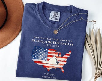 Virginia America 250 Shirt, Semiquincentennial Tee, 1776 2026 Patriotic Shirt, Virginia State Pride Comfort Colors® T-Shirt