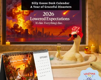 2026 Silly Goose Desk Calendar, Apocalyptic Dark Humor Gift