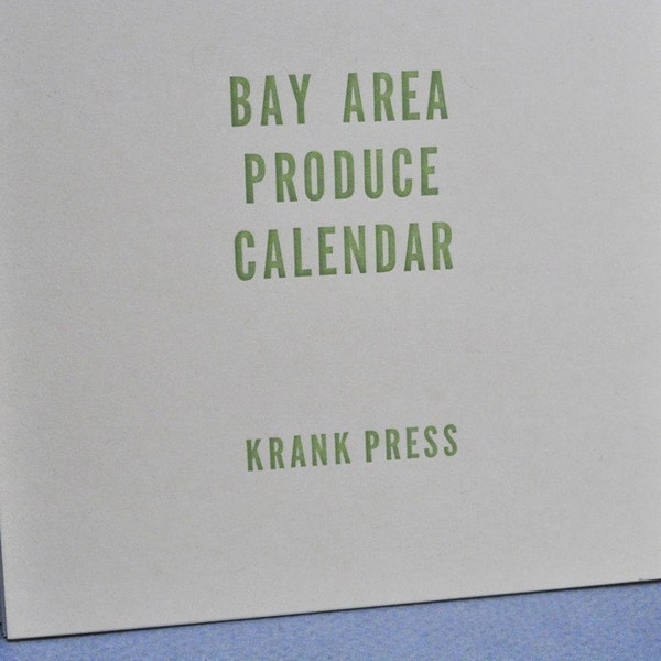 Bay Area Produce Calendar