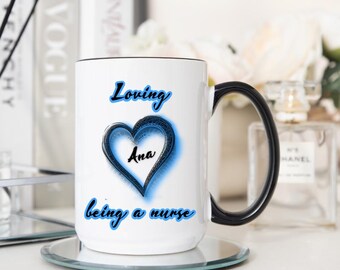 Personalized Nurse Mug, Loving being Nurse Mug, New Nurse Gift, RN Nurse Graduation, Nurse Student Mug, RN Nurse Appreciation Mug