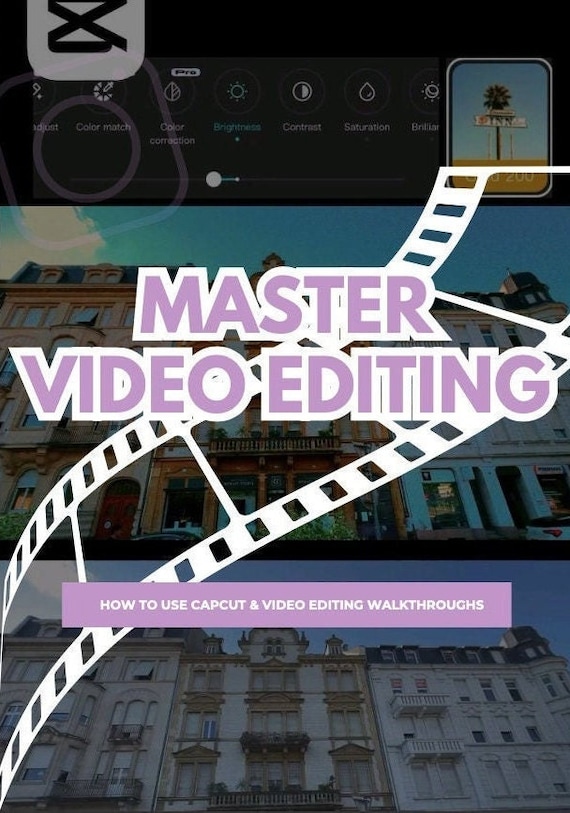 Mastering Capcut: the Ultimate Guide to Video Editing for