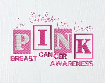 Breast Cancer Awareness Embroidery Design | In October We Wear Pink Machine Embroidery File | Ribbon Stitch Pattern | Pink Ribbon Design