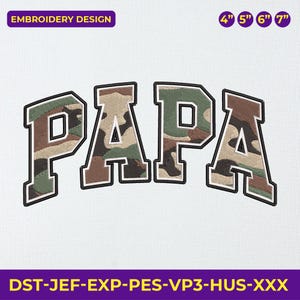 Diseño de bordado de camuflaje PAPA, archivo de bordado a máquina para papá cazador, regalo del Día del Padre para papá, patrón de puntada de letras de estilo militar