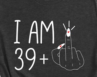 Funny 40th Birthday Shirt: Women's Cotton Tee, Gift For Mom