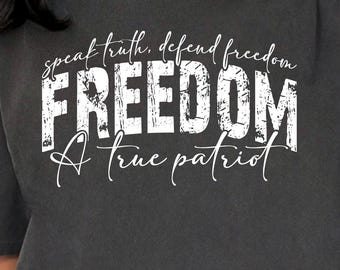 Speak Truth Defend Freedom Comfort Colors®  Tee - Conservative Patriot Shirt