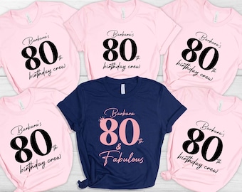 80th Birthday Shirt, Custom 80 And Fabulous Shirt, 80th Bday Crew Shirt, 80th Birthday Tee Women, 80th Birthday Party Tees, Grandma Gift Tee