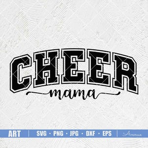 Cheer Mama Svg, Cheer Mom Svg, Cheerleader Svg, Cheer Mom Shirt, Cheer Life Svg, Cheer Mom Gifts, Cheer Png, Sublimation Designs, Png Dxf