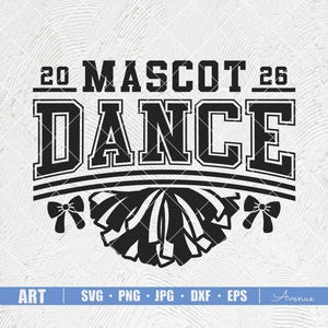 Dance Svg Png, Dance Team Svg, Dance Shirt, Dance Mom Svg Png, Mascot Dance Svg, Dance Coquette Bow, Sublimation Designs