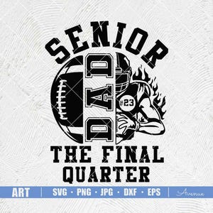 Senior Dad Football SVG: Class of 2026, Football Mom PNG (Digital Download)