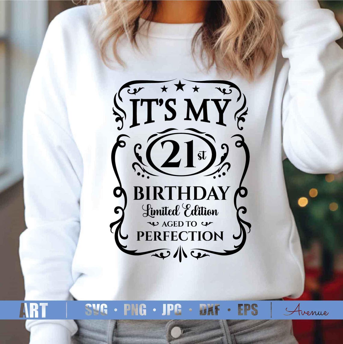 21st Birthday SVG: Limited Edition, Aged to Perfection (digital ...