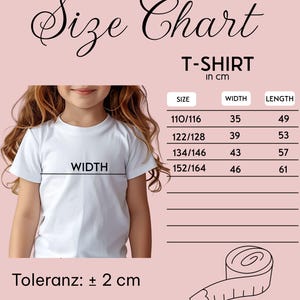 May include: Size chart for a white t-shirt with measurements in centimeters for width and length. The chart shows sizes 110/116, 122/128, 134/146, and 152/164. The text "Toleranz: &plusmn; 2 cm" is at the bottom of the chart.