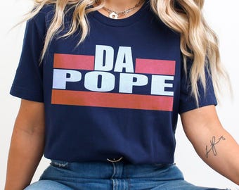 Da Pope T-Shirt: Chicago SNL Parody, Funny Religious Humor